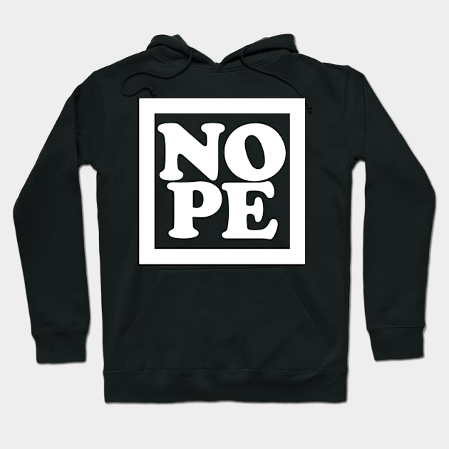 NOPE 3 Hoodie by Maries Papier Bleu